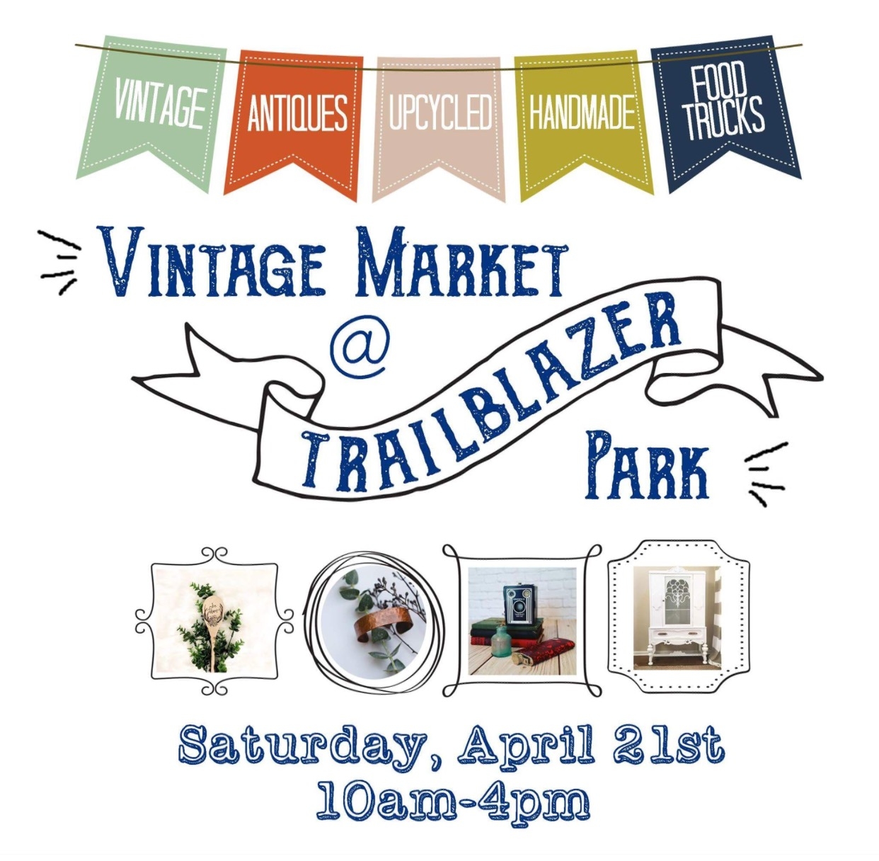 Vintage Market At Trailblazer Park